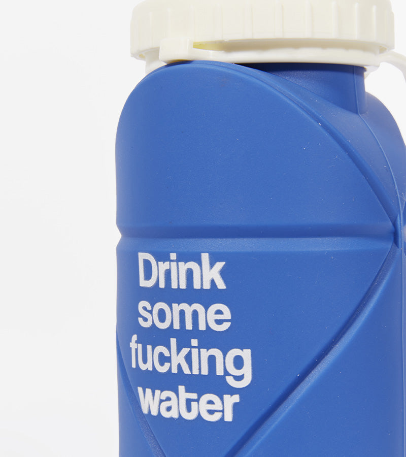 Bouteille pliable "Drink some fucking water"