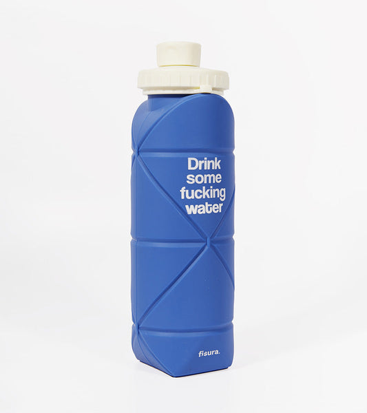 Bouteille pliable "Drink some fucking water"