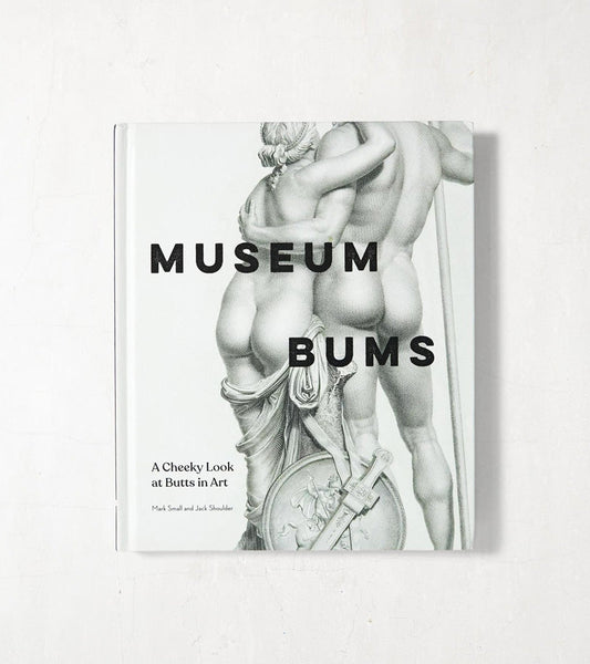 Museum bums  Chronicle books