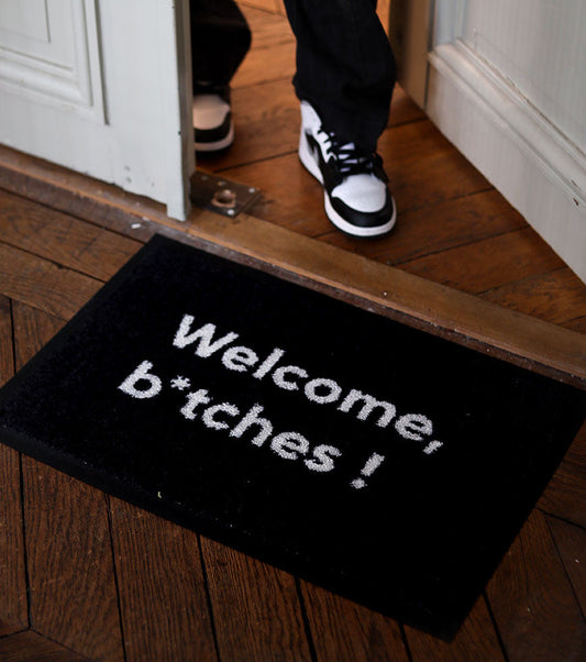 Paillasson Welcome b*tches  L'expressionist